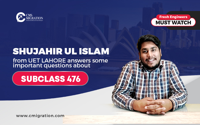 Sujahir ul Islam our Recent Successful Applicant explains about Subclass 476 Visa